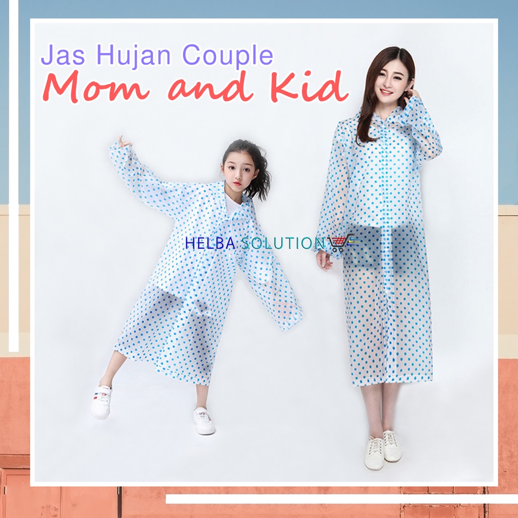 Jas Hujan Couple Ibu Anak Mantel Poncho Terusan Wanita Dewasa Anak Perempuan Motif Polkadot Mom Kid Raincoat