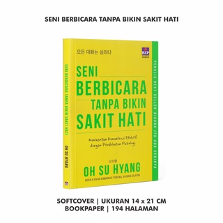 Buku Novel Seni Berbicara Tanpa Bikin Sakit Hati Karya Oh Su Hyang Novel Self Improvement Terjemah