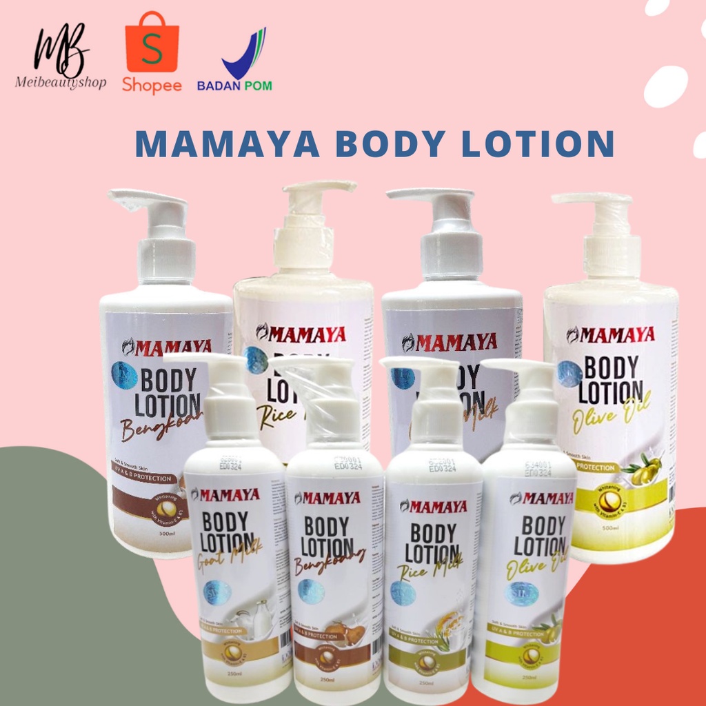 Mamaya body lotion 250ml/500ml Original