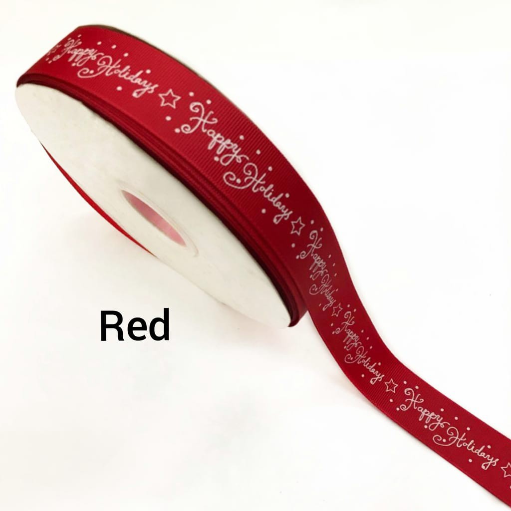 1 YARD - 2.5 CM | PITA GROSGRAIN TULISAN HAPPY HOLIDAYS