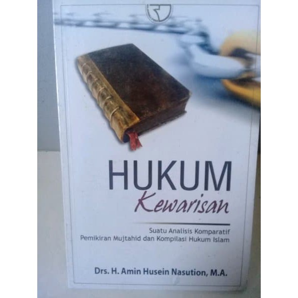 

BUKU HUKUM Kewarisan Suatu Analisis Komparatif Pemikiran Mujtahid dan