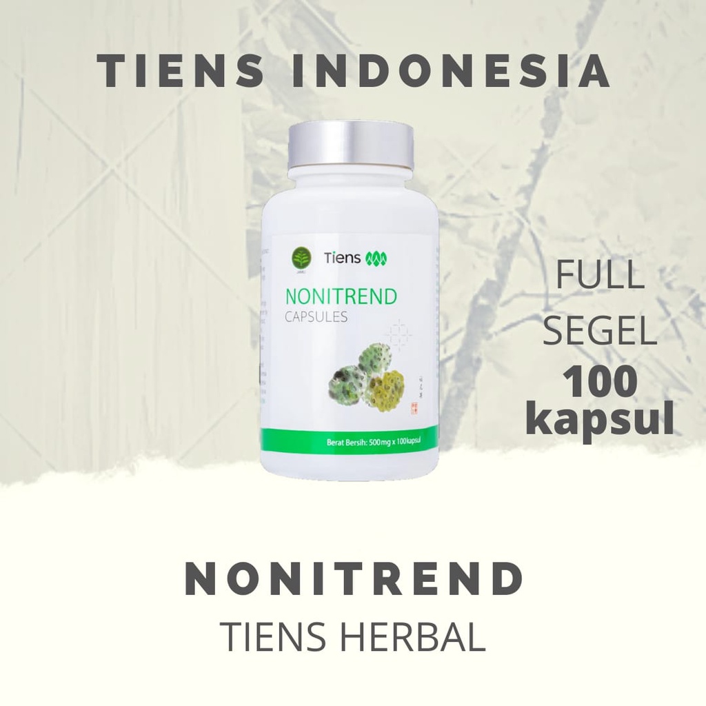TIENS NONITREND 100 KAPSUL / OBAT HERBAL DARAH TINGGI / OBAT INSOMNIA / ORIGINAL