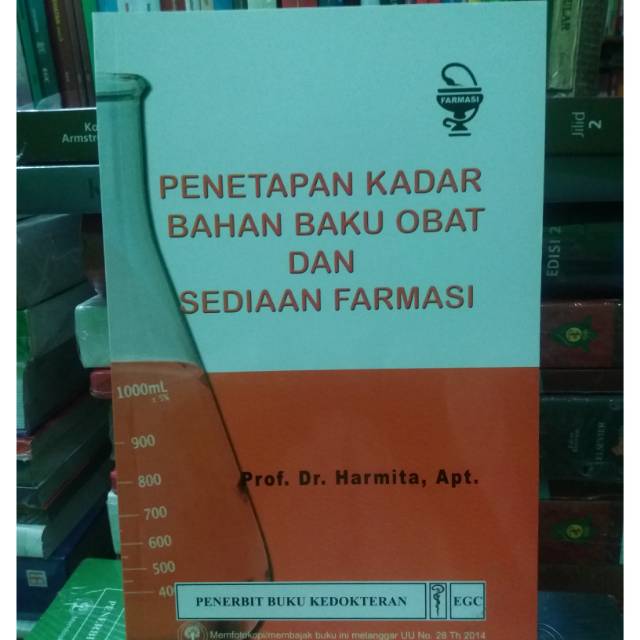 Penetapan kadar bahan baku obat dan sediaan farmasi