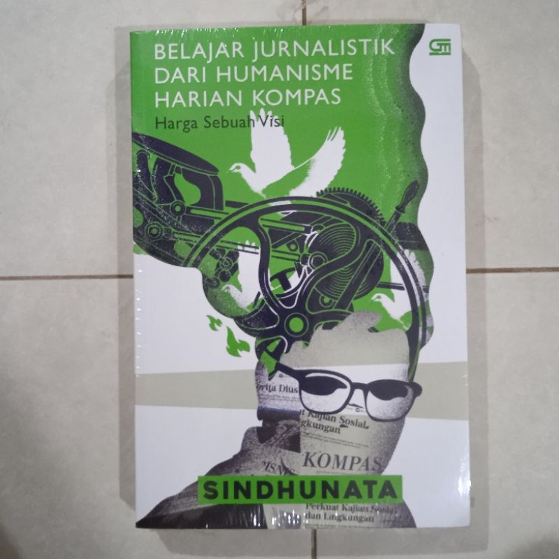 Belajar Jurnalistik dari Humanisme Harian Kompas - Sindhunata