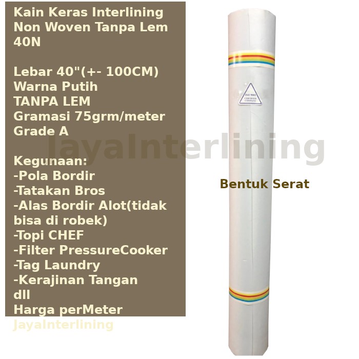 Kain Keras Interlining Non Woven TANPA LEM Tipe 40N