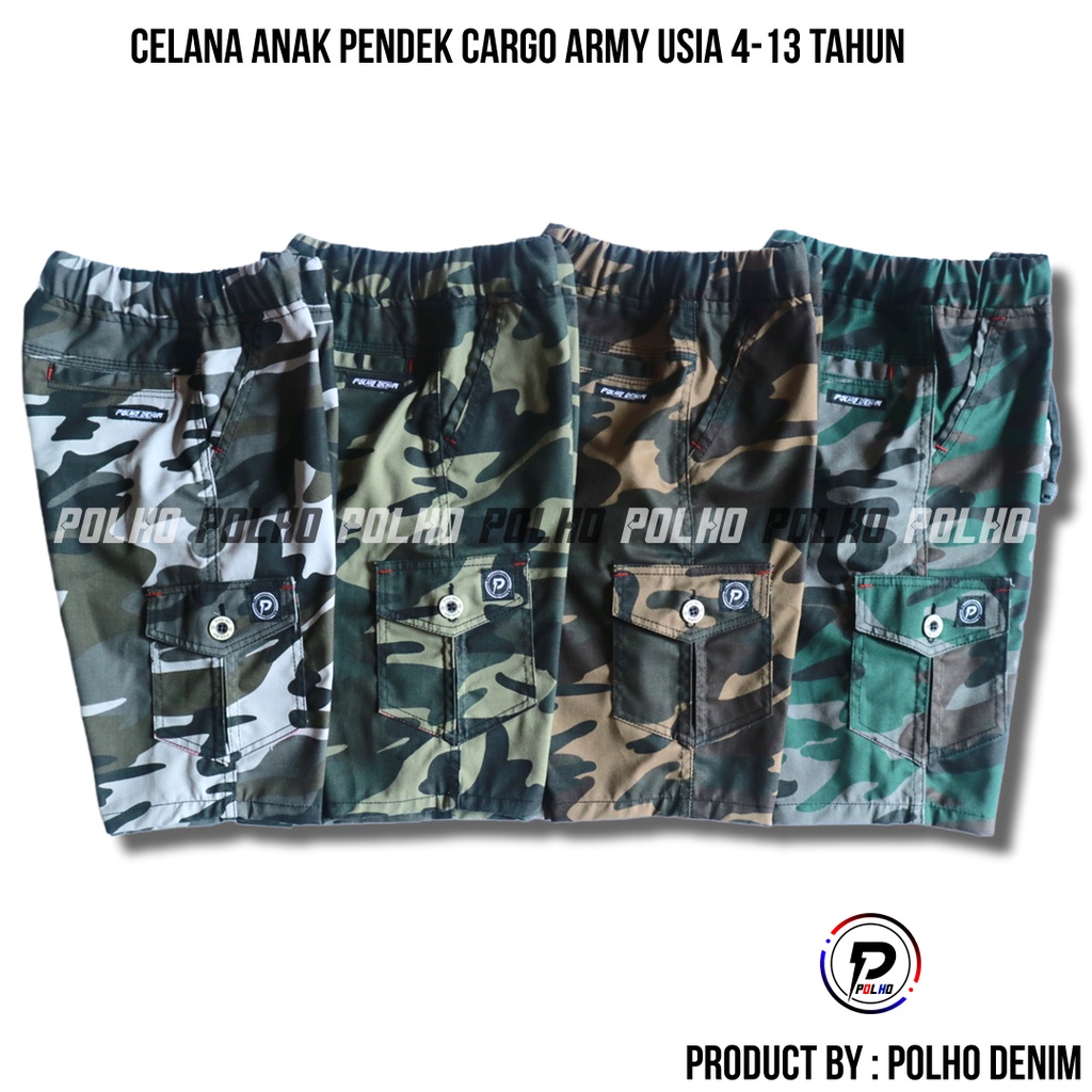 Celana Cargo Army Anak Pendek Usia 4-13 Tahun Original POLHO