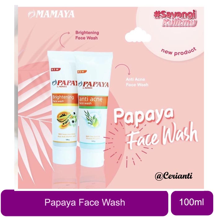 [BPOM] Facial Wash PAPAYA By Mamaya Brightening Face Wash | Anti Acne Face Wash 100ML | Pembersih Wajah Pepaya | Tea Tree Oil_Cerianti