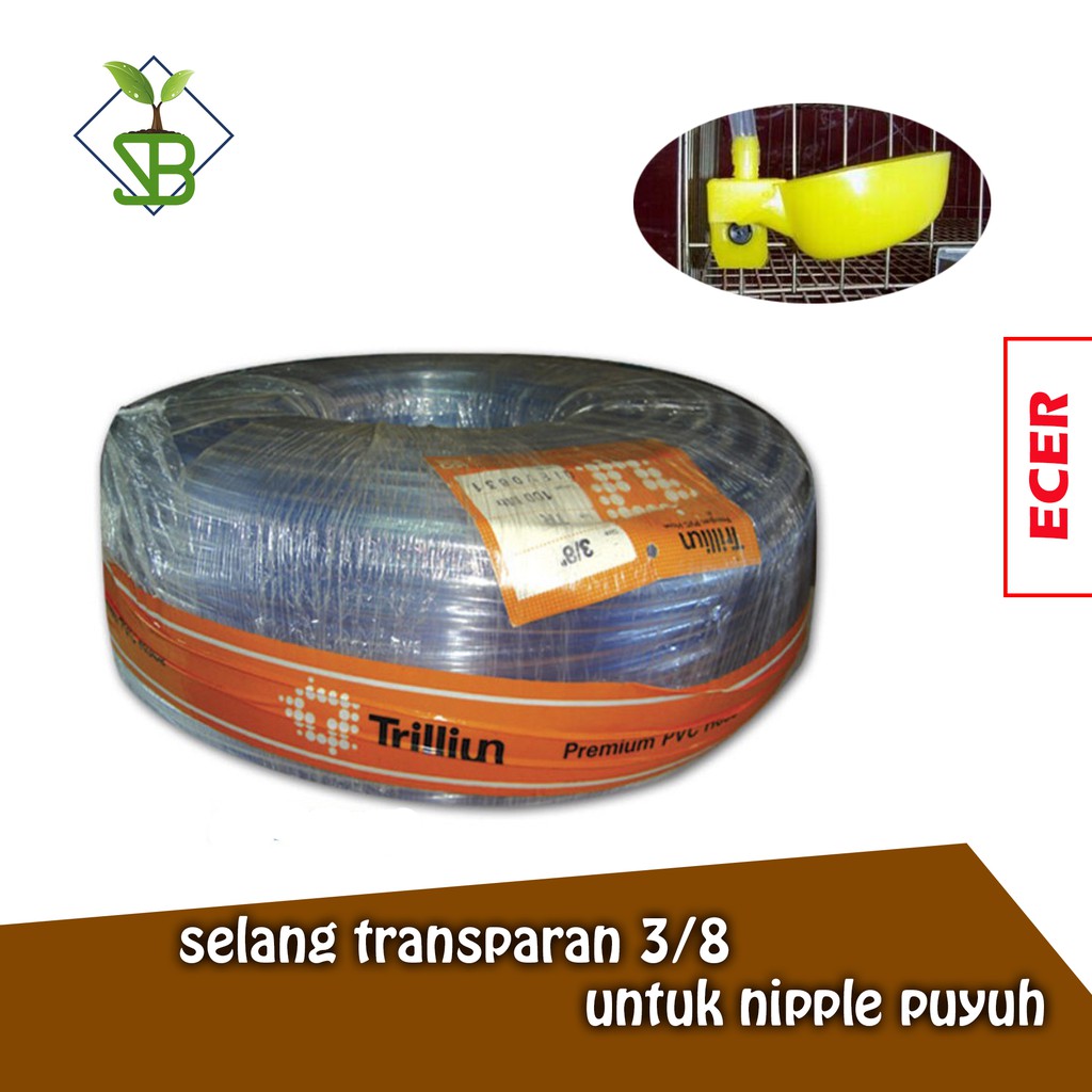 Selang Transparan 3/8, selang aquarium, selang 3/8, selang penghubung nipple nipel nippel puyuh