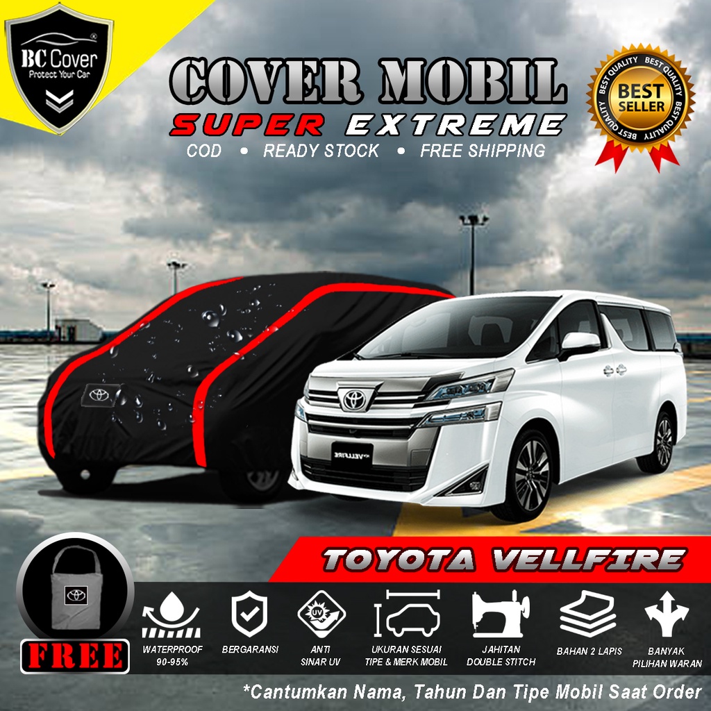 Body Cover Mobil Vellfire Outdoor Waterproof / Sarung Mobil Toyota Vellfire Waterproof / Selimut Tutup Vellfire Penutup Mantol Kerudung Mantel Toyota Vellfire Waterproof Outdoor Anti Air