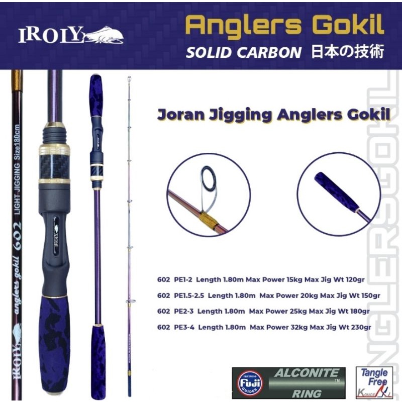Joran IROLY ANGLERS GOKIL LIGHT JIGGING 602 180cm PE 1.5-2.5 | PE 2-3 | PE 3-4 (carbon solid)