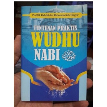 Buku Saku Tuntunan Praktis Wudhu Nabi