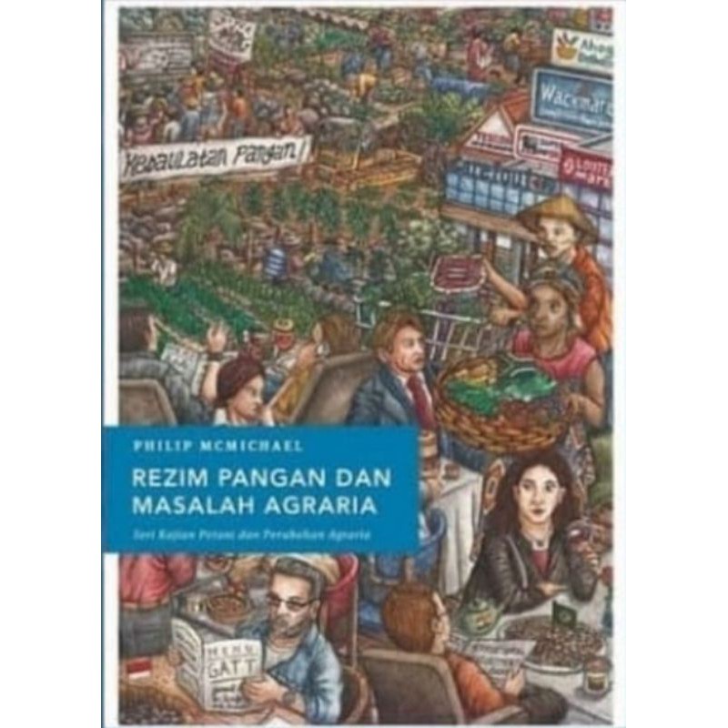Rezim Pangan dan Masalah Agraria