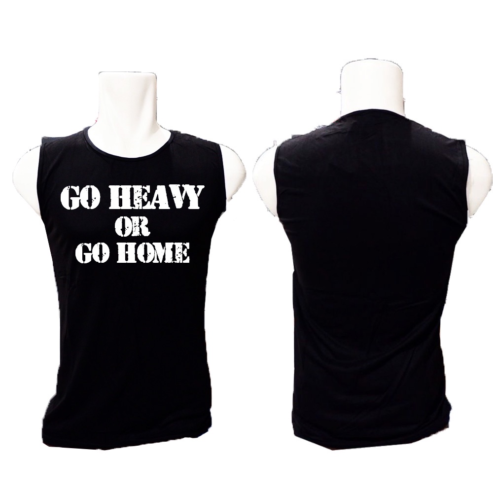 Tangtop Fitnes Gym Go Heavy or Go home motivasi