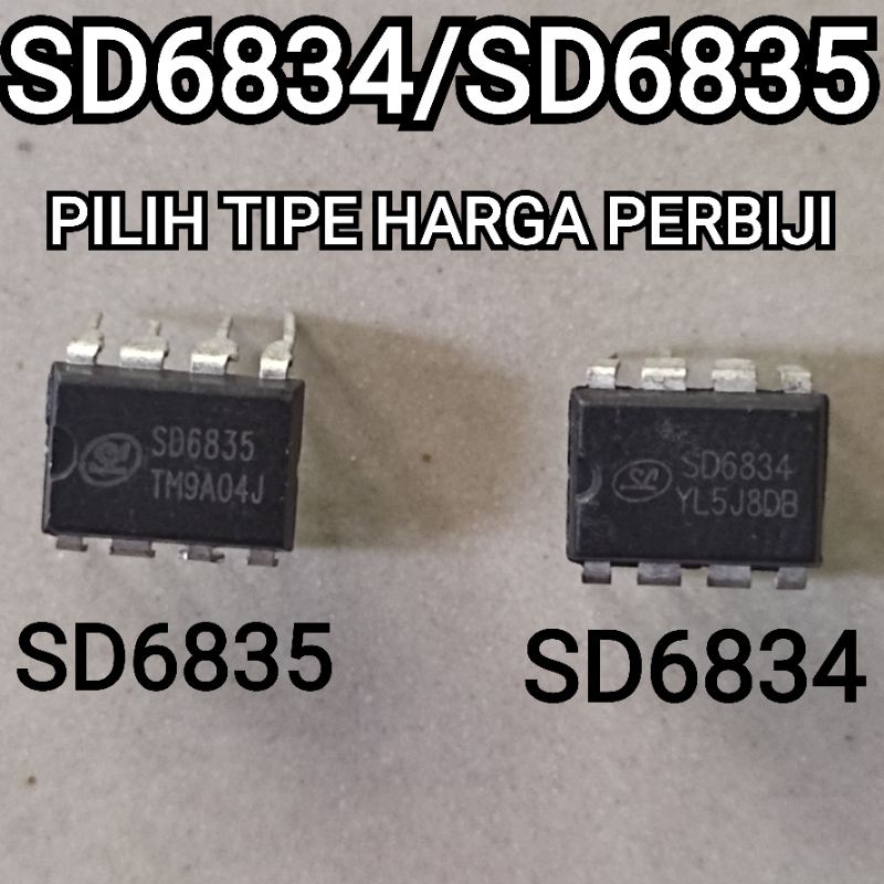 IC SD6834 / SD6835 DIP-8 SD 6834 SD 6835 PILIH VARIASI