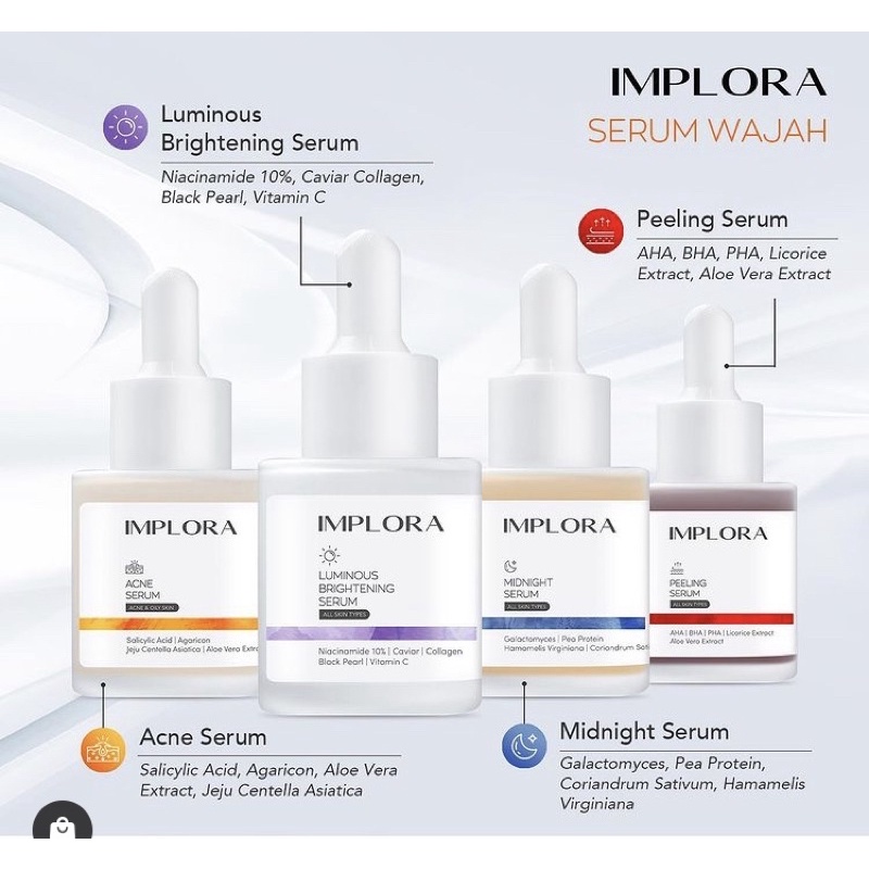 IMPLORA FACE SERUM LUMINOUS BRIGHT , ACNE , PEELING , MIDNIGHT SERUM WAJAH