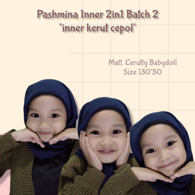*FREE GIFT* Pashmina Inner 2in1 inner kerut cepol / Pastan anak / Pashmina instan / Pashmina instan 