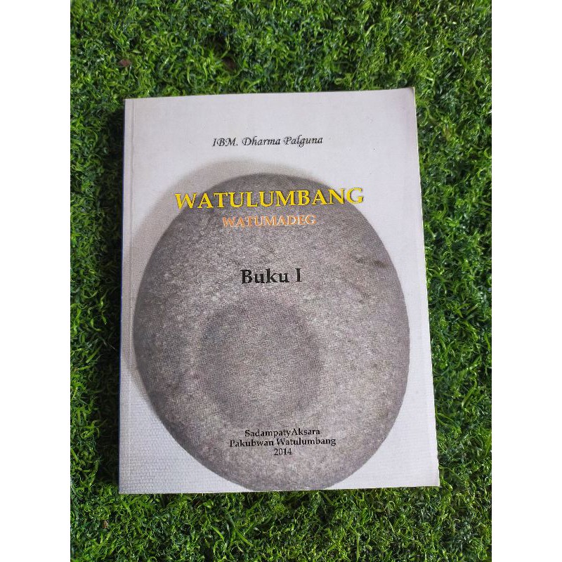 Watulumbang I. IBM Dharma Palguna