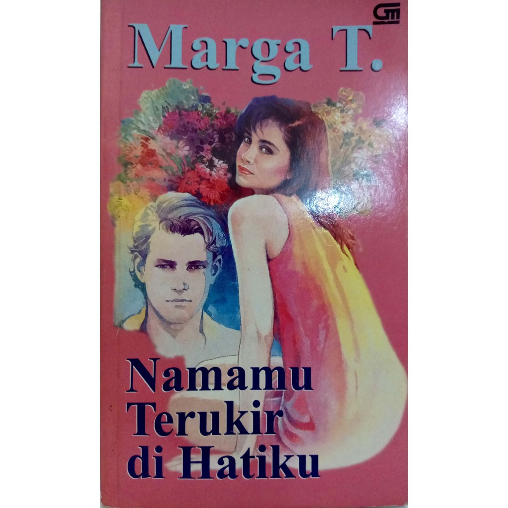 Novel 'Namamu Terukir di Hatiku' - Marga T