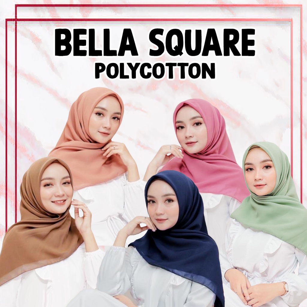 Hijab Segiempat Polos BELLA SQUARE POLYCOTTON SEGI 4 Potton Premium Pollycotton Kerudung Warna Warni