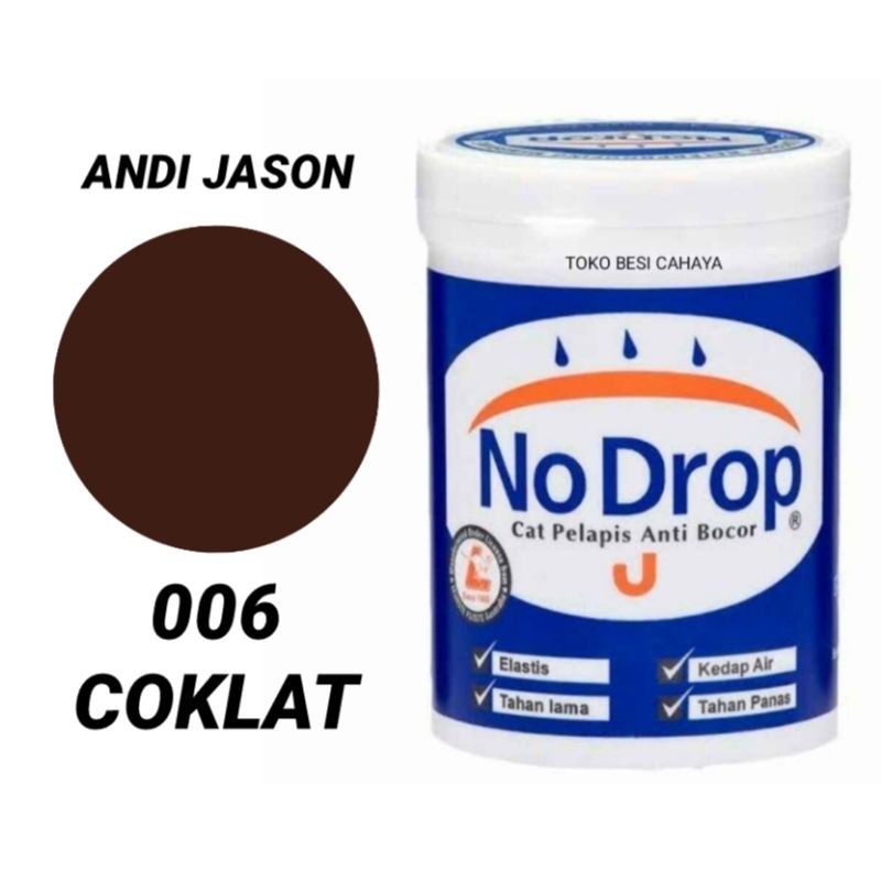 CAT NO DROP PELAPIS ANTI BOCOR NO 006 COKLAT KEMASAN 4 KG CAT WATERPROFING NO 1 DI INDONESIA