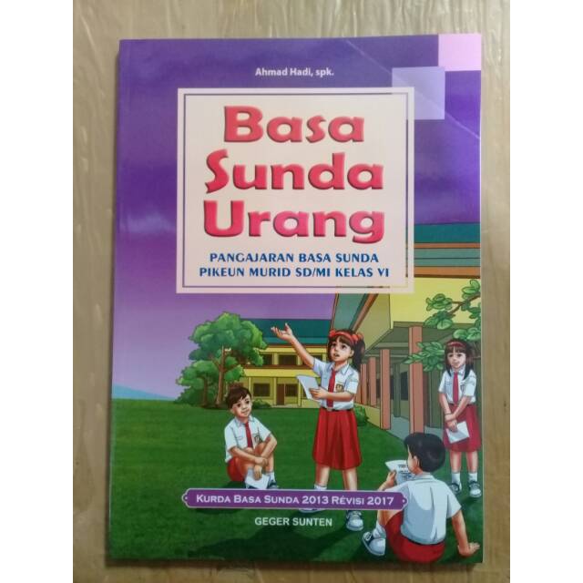 Basa Sunda Urang Sd Mi Kelas 6 Kurikulum 2013 Edisi Revisi 2018 Shopee Indonesia