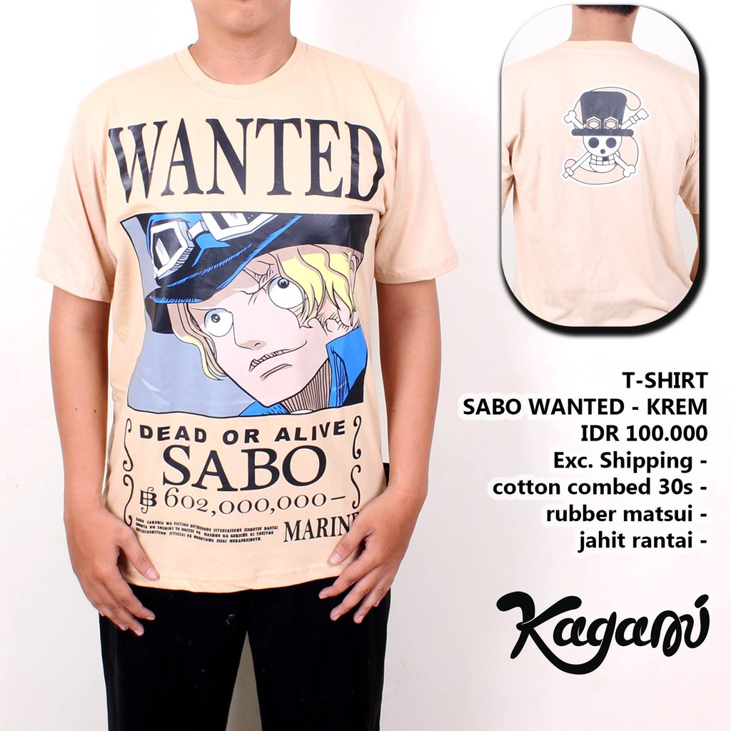 KAOS ANIME SABO WANTED - KREM - ONE PIECE