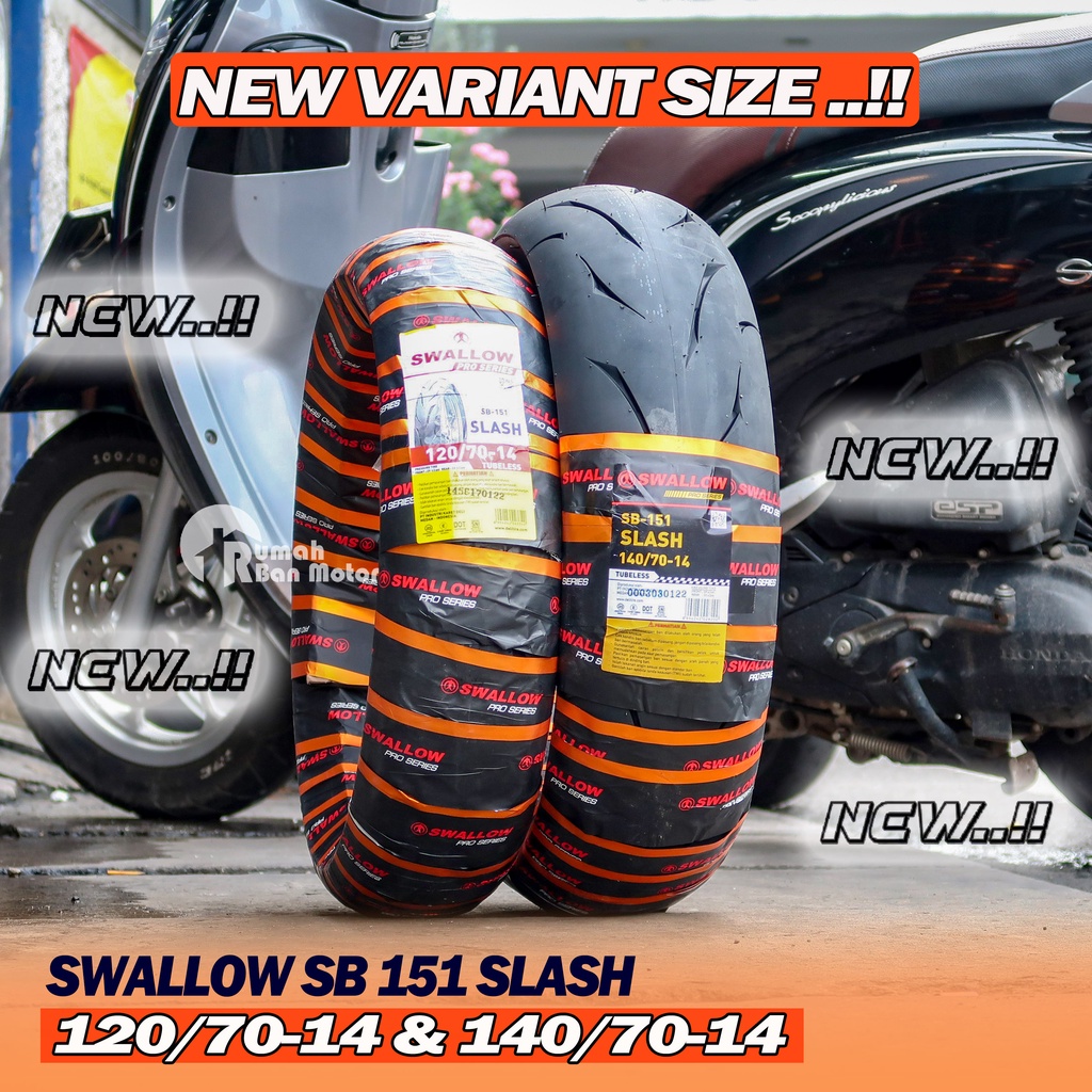 Swallow Pro Series SB-151 SLASH 120/70-14 & 140/70-14 Ban Aerox
