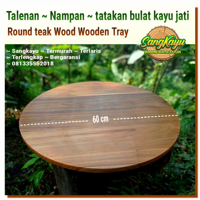 Talenan kayu jati bulat board 60 cm nampan bulat kayu jati teak wood