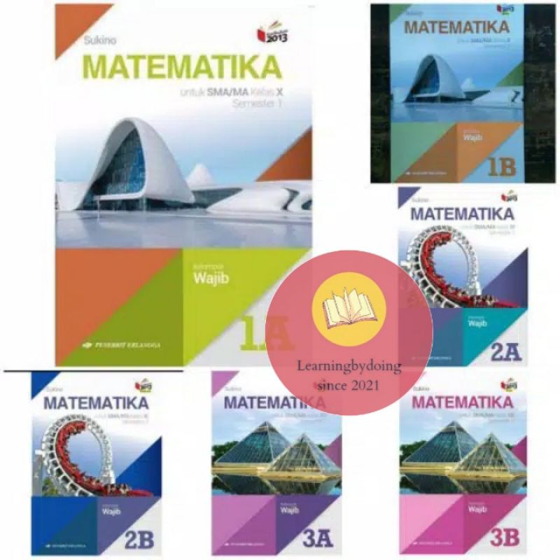 MATEMATIKA SMA 1A-1B,2A-2B,3A-3B KEL.WAJIB - SUKINO K13N ERLANGGA