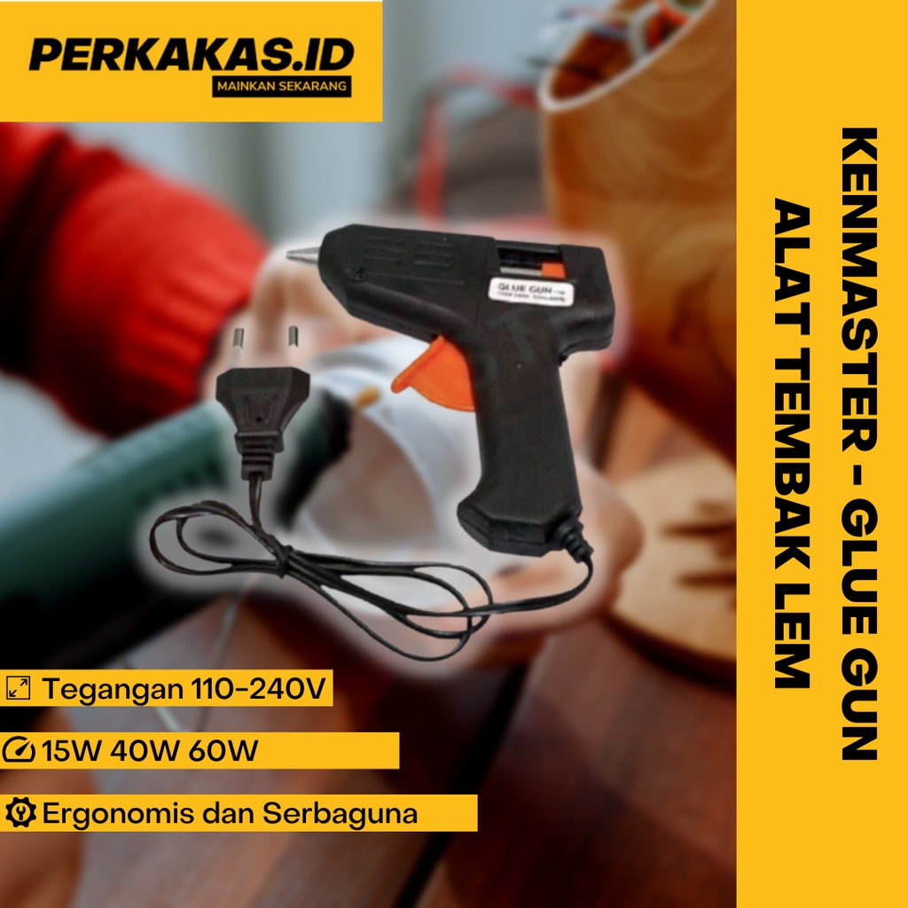 Lem Tembak Kecil 60 Watt Glue Gun KENMASTER