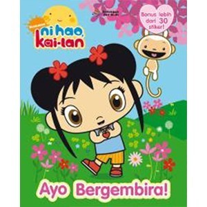 2008080610 NI HAO KAI LAN SERI MEWARNAI: AYO BERGEMBIRA
