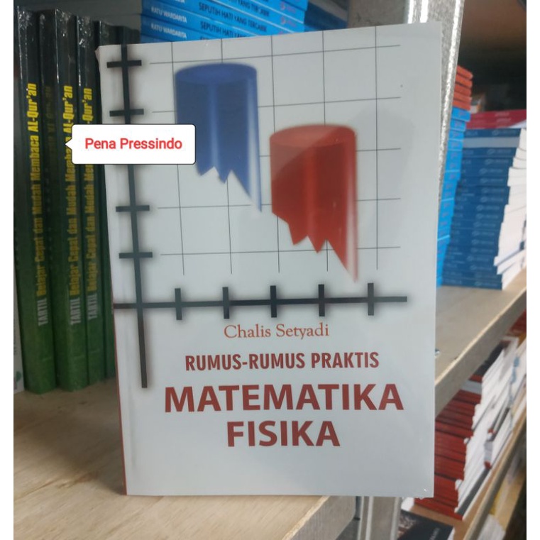 RUMUS RUMUS PRAKTIS MATEMATIKA FISIKA - CHALIS SETYADI