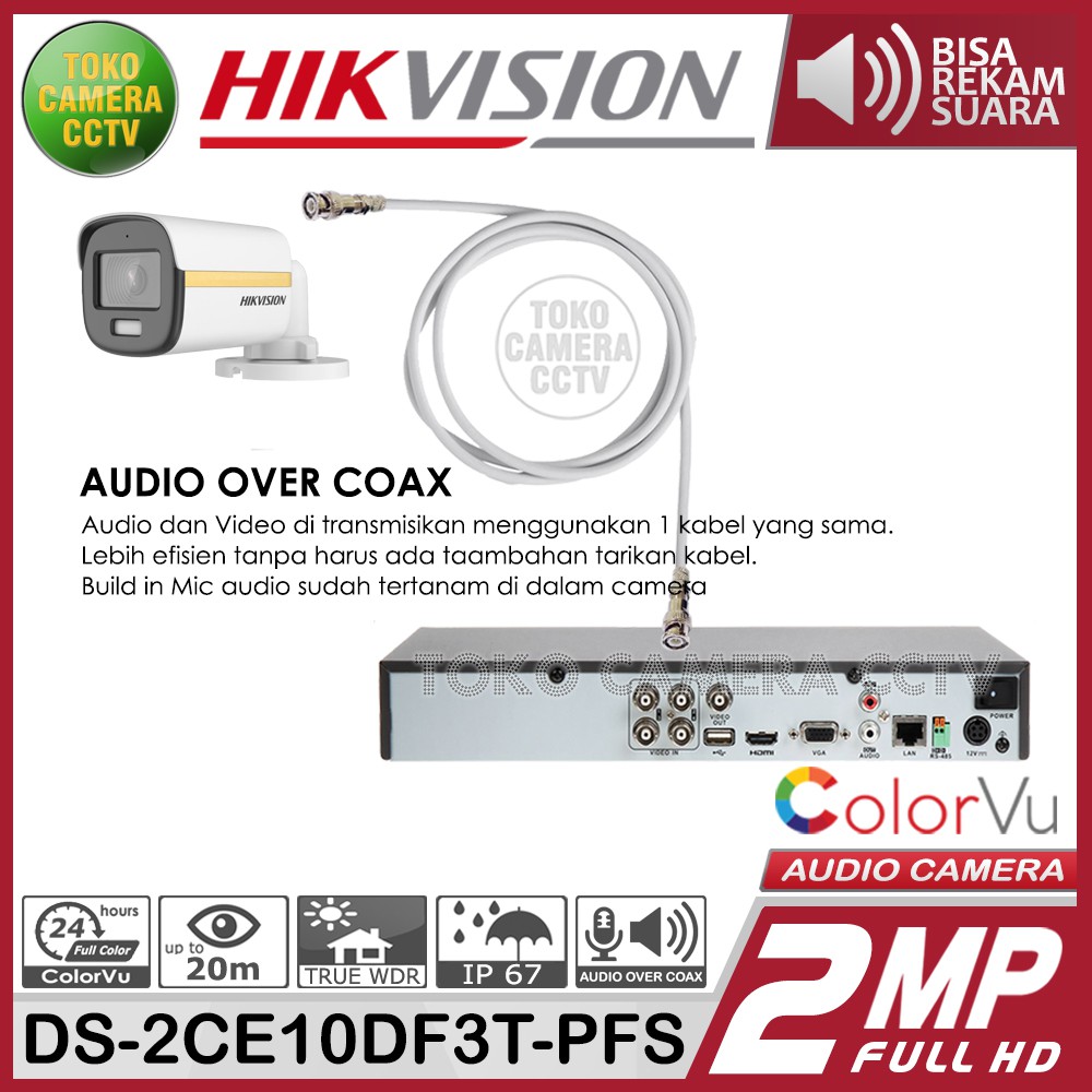 KAMERA CCTV HIKVISION 2MP COLORVU DS-2CE10DF3T-PFS AUDIO