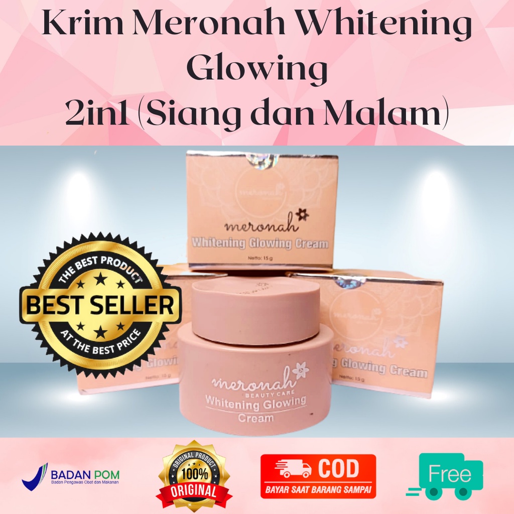 Meronah Whitening Glowing Cream 2in1 Siang Malam Krim Pemutih Krem Pelembab Wajah Pria Wanita BPOM