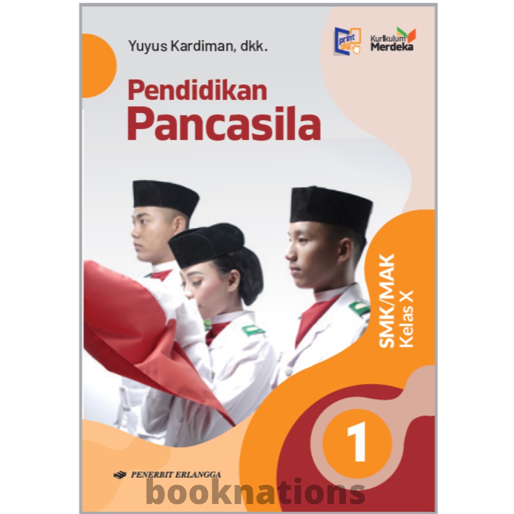 Jual Buku Pendidikan Pancasila SMK Kelas 10 X ERLANGGA Kurikulum ...