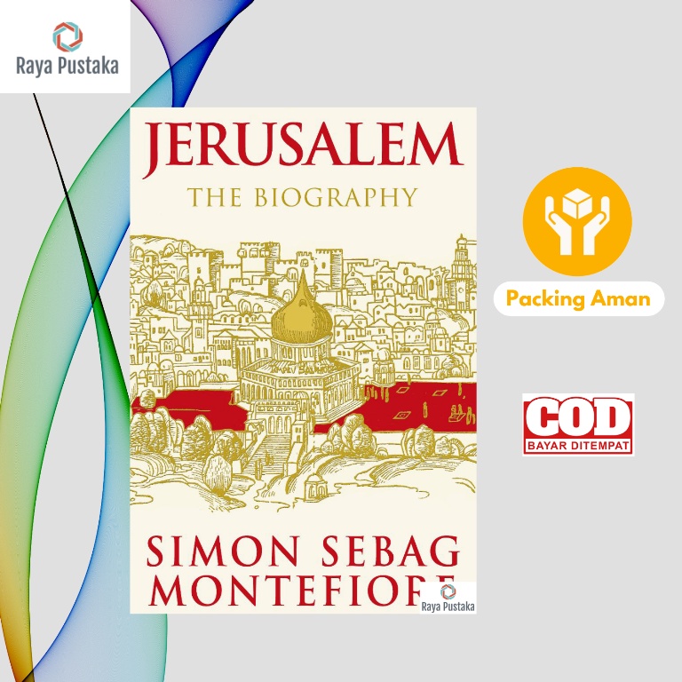 [Hard Cover] Buku Jerusalem The Biography oleh Simon Sebag Montefiore