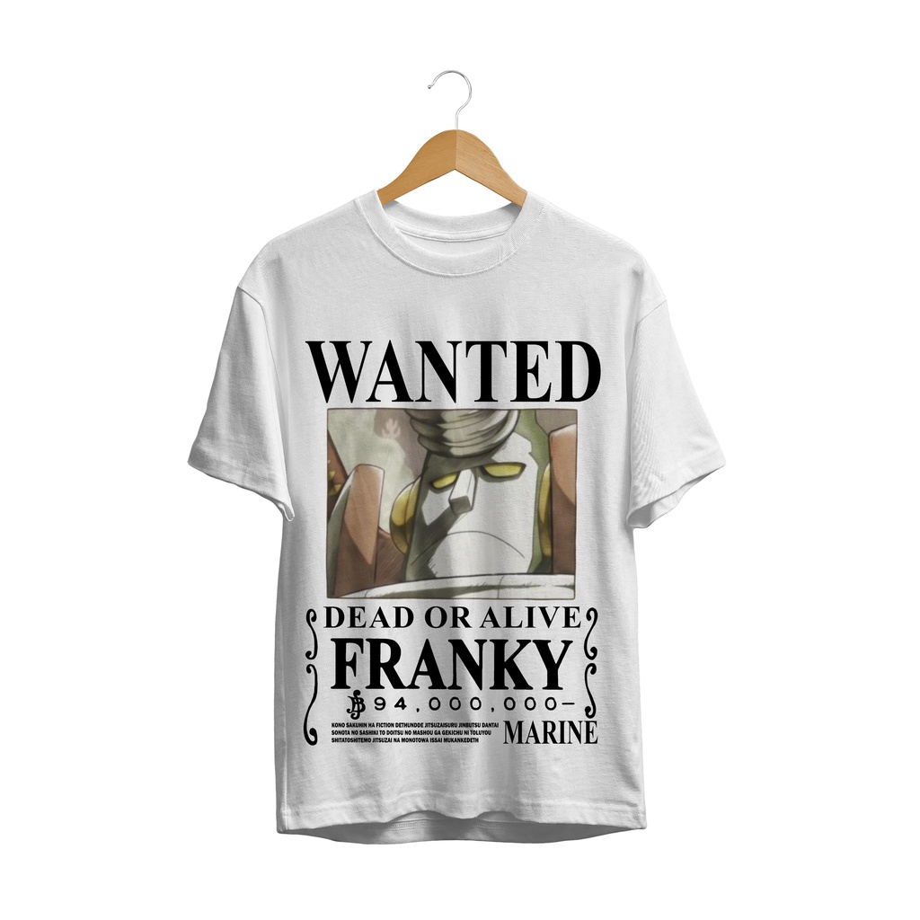 T-SHIRT BAJU ANIME FRANKY WANTED ONE PIECE OP