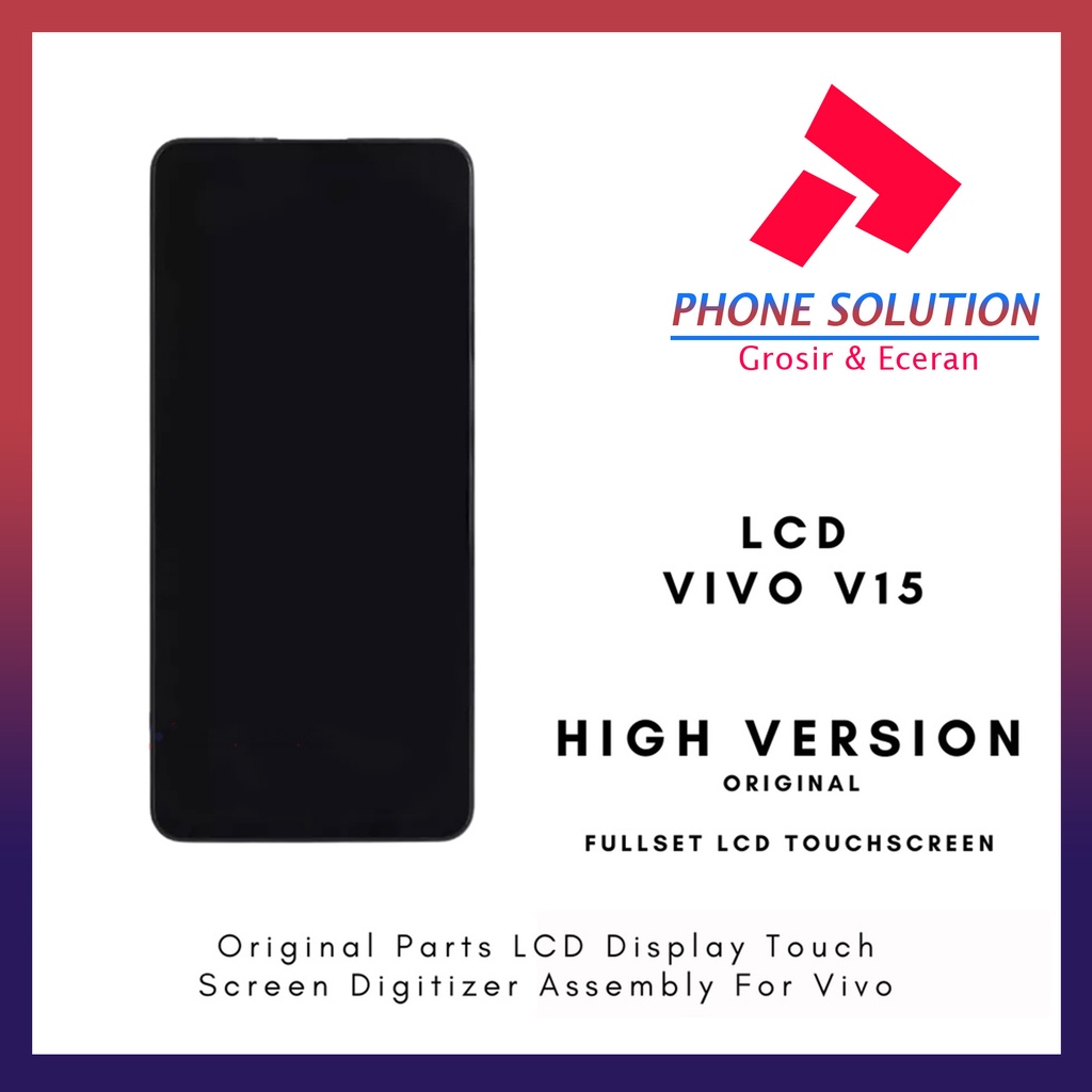 LCD Vivo V15 ORIGINAL 100% Fullset Touchscreen // Supplier LCD Vivo - Garansi 1 Bulan