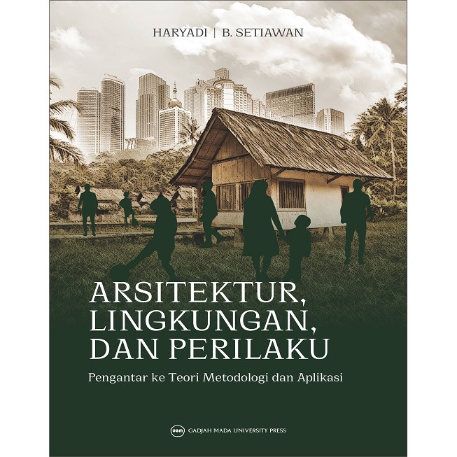 Buku Arsitektur Lingkungan dan Perilaku Haryadi