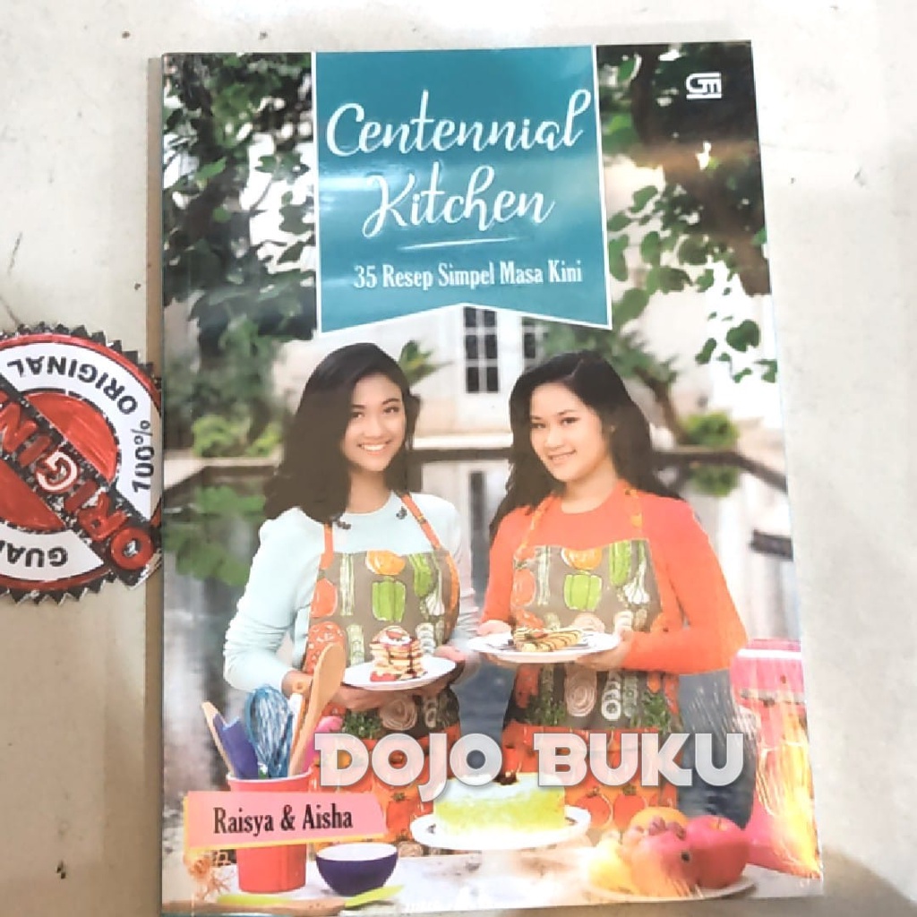 Buku Centennial Kitchen 35 Resep Simpel Masa Kini by Aisha Karissa Hadi &amp; Raisya Saraswati