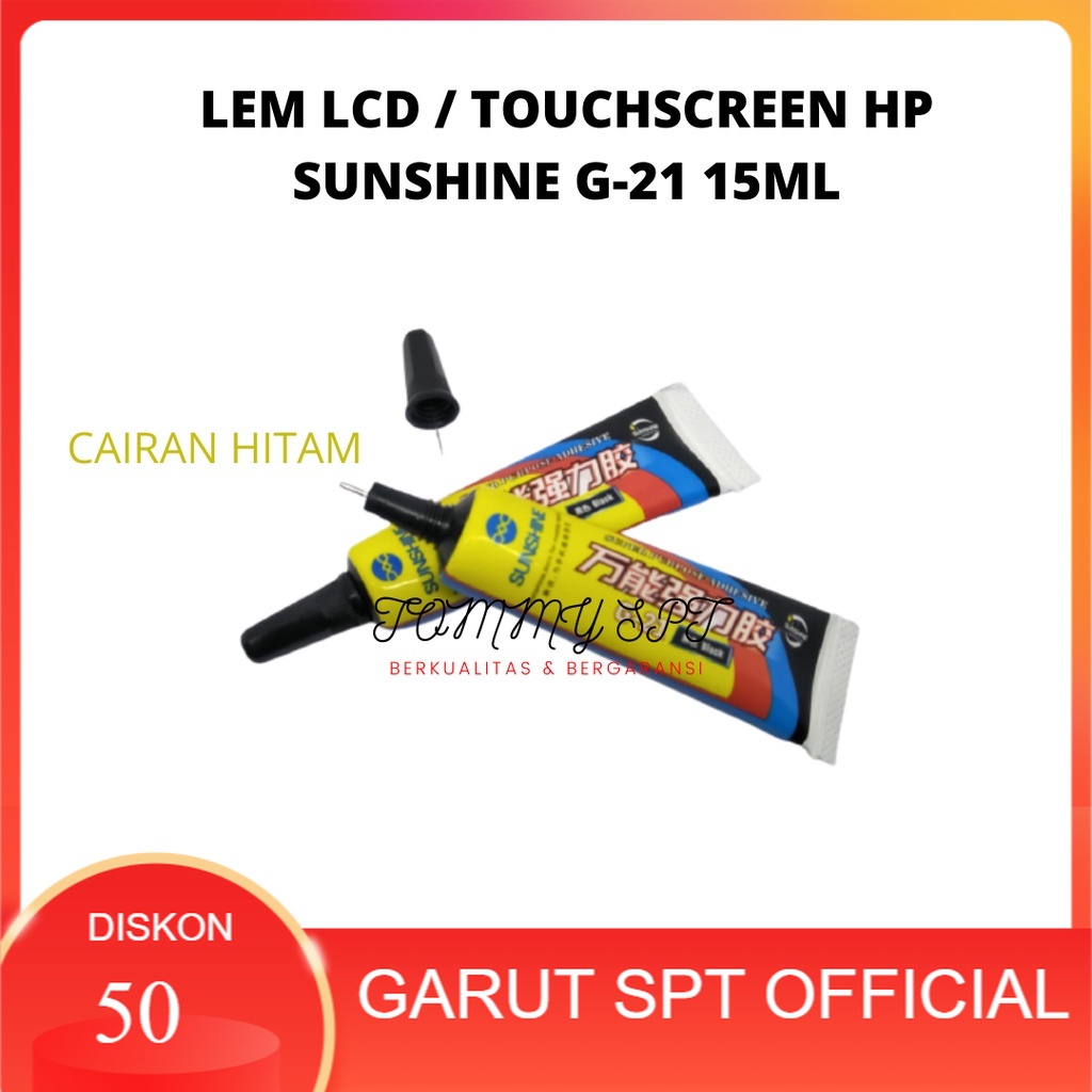 

LEM LCD / TOUCHSCREEN SUNSHINE G-21 15ML HITAM KUALITAS ORIGINAL