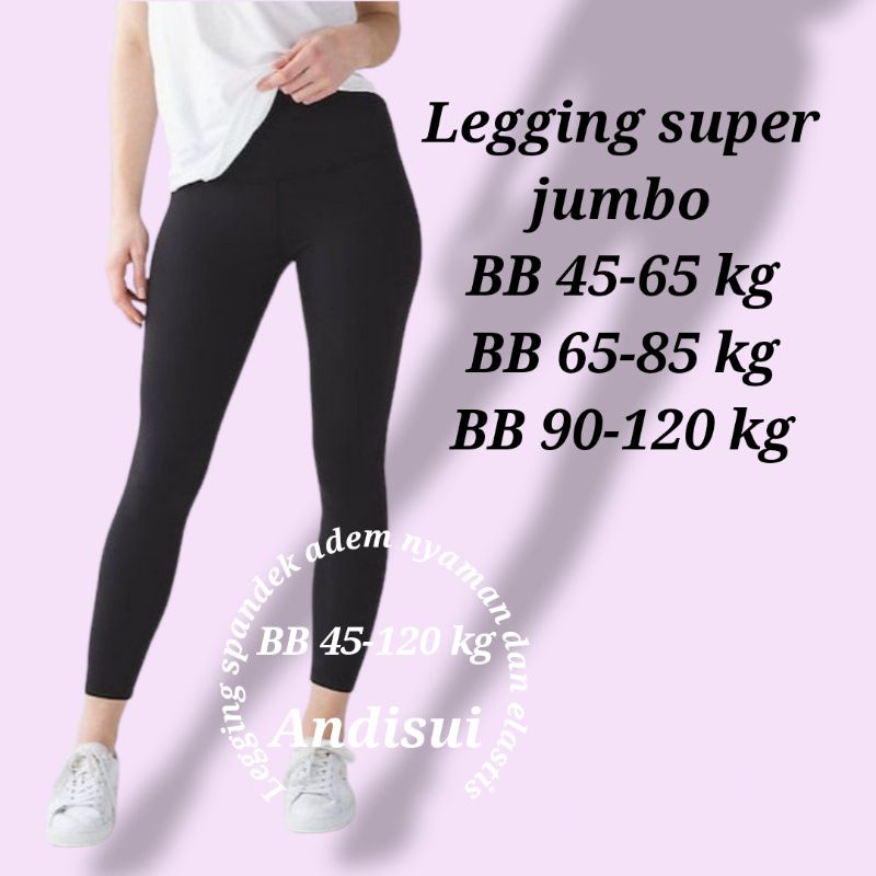 Celana Legging Wanita Super Jumbo Panjang Polos bahan spandek BIG SIZE L-XXXXL untuk BB 45-120 kg