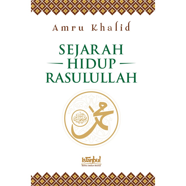Sejarah Hidup Rasulullah