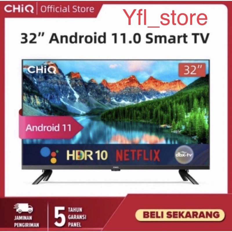 CHiQ 32 Inch Newest Android 11 Frameless Smart TV Digital LED TV(L32G7P)-Netflix-Garansi Resmi 5 Thn