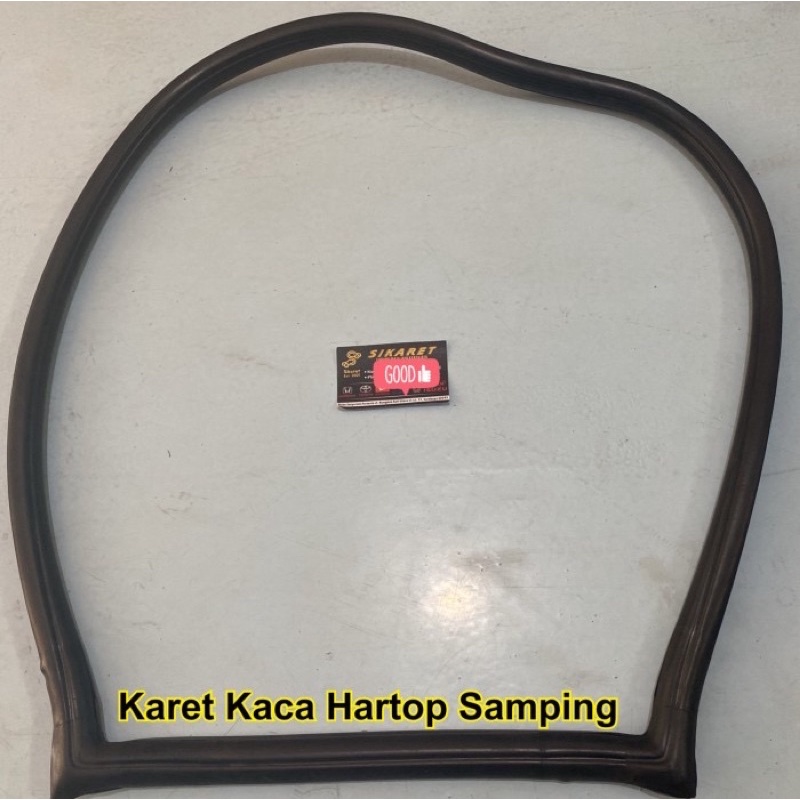 Karet Kaca Hartop Samping / Karet Kaca D Angin Samping Hartop Hardtop