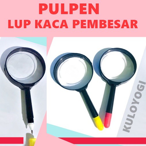 

Pulpen Unik Kaca Pembesar LUP PEN