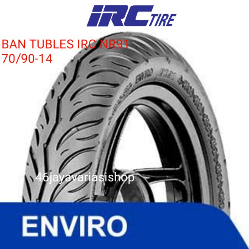 BAN LUAR TUBLES IRC NR91 ENVIRO RING 14 UKURAN 70/90-14 TUBLES FREE PENTIL BAN IRC 70 90 14