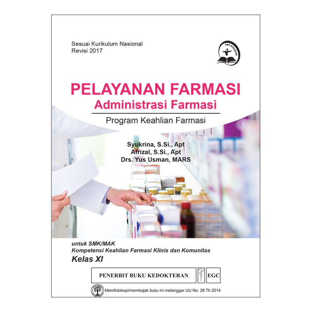 Jual Original Buku Pelayanan Farmasi Administrasi Farmasi Program ...