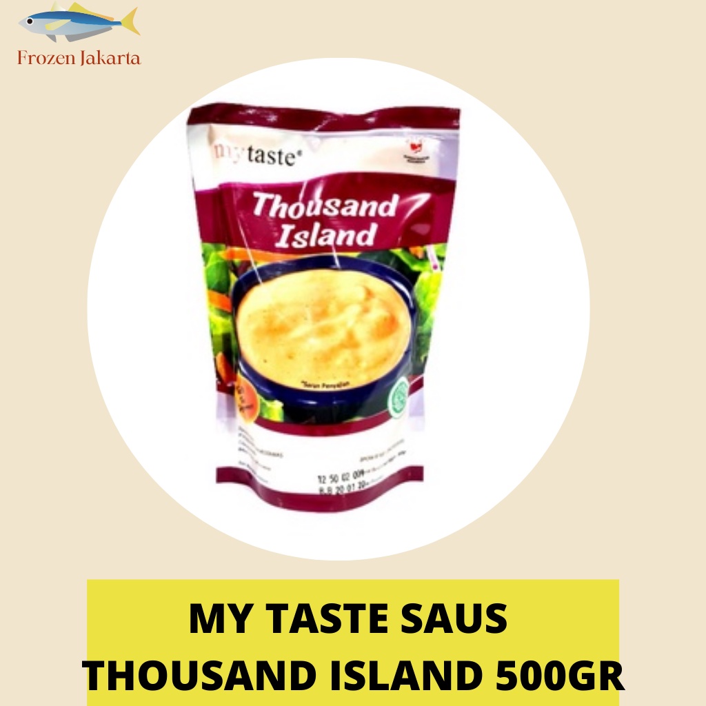

My Taste Dressing Thousand Island/ Mayones/ Mayonaise Siap pakai 500g FROZEN JAKARTA CABANG TANGERANG