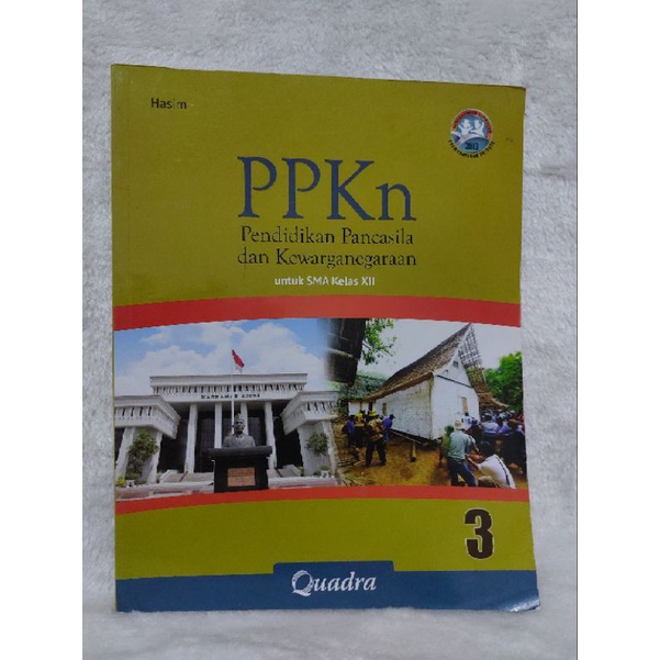 Buku PPKN Pendidikan Pancasila dan Kewarganegaraan SMA Kelas XII 12 (Haslim) Quadra